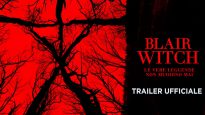 Blair Witch – Trailer italiano ufficiale [HD]