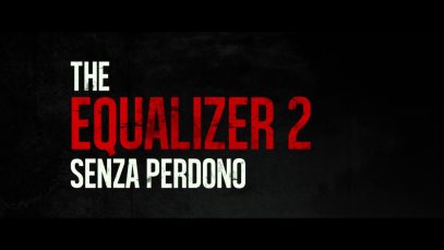 The Equalizer 2 – Senza perdono (trailer, italiano)